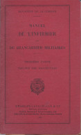 MANUEL DE L INFIRMIER ET DU BRANCARDIER MILITAIRES - Francese