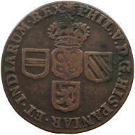 SPANISH NETHERLANDS LIARD 1710 FELIPE V. (1700-1724, 1724-1746) RARE #t065 0047 - 1556-1713 Pays-Bas Espagols