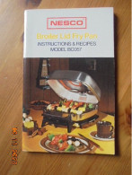 Nesco Broiler Lid Fry Pan Instructions & Recipes Model BC057 - Hoover Company - Nordamerika