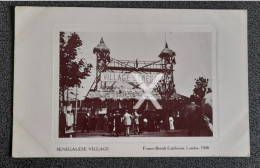 SENEGALESE VILLAGE FRANCO BRITISH EXHIBITION LONDON 1908 OLD B/W POSTCARD - Ausstellungen