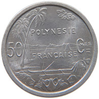 POLYNESIA 50 CENTIMES 1965  #c040 0749 - Polinesia Francese