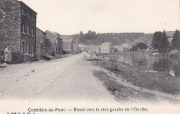 Comblain Au Pont Route Vers La Rive Gauche De L Ourthe - Comblain-au-Pont