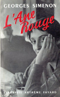 L'Âne Rouge Par Georges Simenon (Librairie Arthème Fayard, 1955) - Simenon