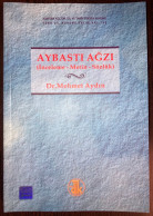 Aybasti Agzi Mehmet Aydin Tokat Ordu Turkish Dialect Linguistic - Cultura