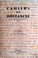 Cahiers De Doléances De La Province De Roussillon (1789) Par Etienne Frenay - Languedoc-Roussillon