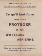 SECRETARIAT GENERAL PERMANENT DE LA DEFENSE PASSIVE CE QU IL FAUT FAIRE POUR VOUS PROTEGER EN CAS D ATTAQUE AERIENNE - Französisch