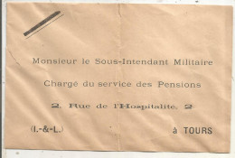 Enveloppe Commerciale, Militaria, Monsieur Le Sous-intendant Militaire.... à TOURS, Indre Et Loire, Frais Fr 1.65 E - Alimentare