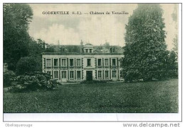 76 GODERVILLE CHATEAU DE VERSAILLES - Goderville