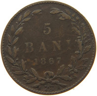 ROMANIA 5 BANI 1867 WATT Carol I. 1866-1914 #a010 0333 - Roumanie