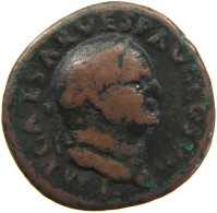 ROME EMPIRE AS  Vespasianus (69-79) AEQ-VITAS AVGVST #t137 0445 - Die Flavische Dynastie (69 / 96)