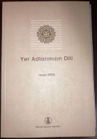 Yer Adlarimizin Dili. Hasan Eren Place Names (Toponomy) Turkish - Cultura