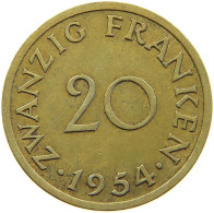 SAARLAND 20 FRANKEN 1954  #c058 0041 - 20 Francos