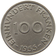 SAARLAND 100 FRANKEN 1955  #a089 0569 - 100 Francos