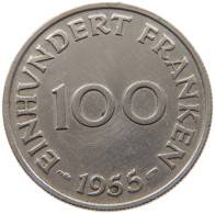 SAARLAND 100 FRANKEN 1955  #c063 0399 - 100 Franken