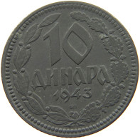 SERBIA 10 DINARA 1943  #s042 0257 - Servië