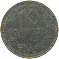 SERBIA 10 DINARA 1943  #s042 0249 - Serbia