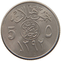 SAUDI ARABIA 5 HALALA 1392  #c017 0525 - Saudi-Arabien