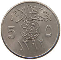 SAUDI ARABIA 5 HALALA 1392  #c017 0525 - Arabie Saoudite