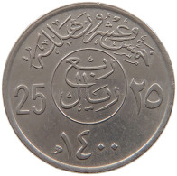 SAUDI ARABIA 25 HALALA 1400  #a072 0389 - Saudi-Arabien