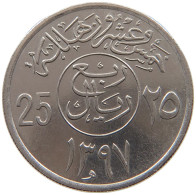 SAUDI ARABIA 25 HALALA 1397  #a072 0441 - Arabie Saoudite