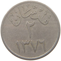 SAUDI ARABIA 2 GHIRSH 1376  #s061 0079 - Saudi Arabia