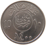 SAUDI ARABIA 10 HALALA 1400  #a061 0491 - Saudi Arabia
