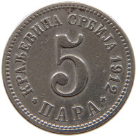 SERBIA 5 PARA 1912 Petar I. (1903-1918) #a069 0469 - Servië