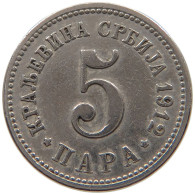 SERBIA 5 PARA 1912 Petar I. (1903-1918) #a047 0729 - Servië