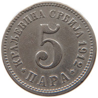 SERBIA 5 PARA 1912 Petar I. (1903-1918) #a047 0727 - Servië