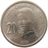 SERBIA 20 DINARA 2006  #s026 0093 - Servië