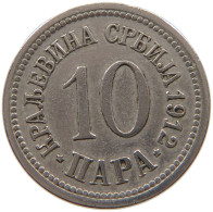 SERBIA 10 PARA 1912 Petar I. (1903-1918) #a046 0541 - Serbien