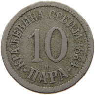 SERBIA 10 PARA 1884 Milan I. (1882-1889) #s067 0975 - Servië
