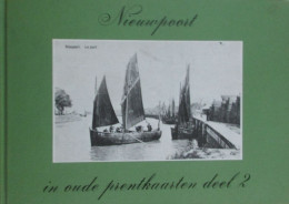 NIeuwpoort In Oude Prentkaarten - Deel 2 - 1982 - Storia