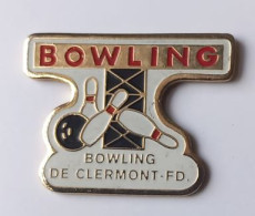 T05 Pin's Bowling De Clermont Clermond Ferrand Puy De Dôme Achat Immédiat - Bowling