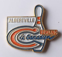 T46 Pin's Bowling Le Canadien Albertville Savoie Achat Immédiat - Bowling