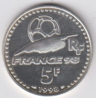 France - 5 F  Argent - Finale Coupe Du Monde 1998 - Conmemorativos