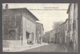 Paulhan, L'hotel Des Postes Et Télégraphes Et Avenue De Clermont (A13p8) - Paulhan