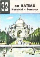 ►   Image   Bon Voyage N°32 Chocolat Menier  En Bateau   Karatchi  Bombay Taj  Mahal - Menier