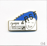 Pin's Télécom - France Telecom / Sympa Le RSF (Réseau Sans Fil). Estampillé A+O. Zamac Fin. T690-04 - France Telecom