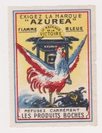 Vignette Militaire Patriotique - Exigez La Marque "Azurea" - Vignettes Militaires