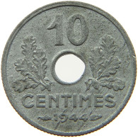 FRANCE 10 CENTIMES 1944  #a092 0311 - 10 Centimes