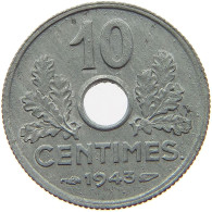FRANCE 10 CENTIMES 1943  #s060 0243 - 10 Centimes
