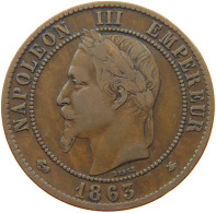 FRANCE 10 CENTIMES 1863 A Napoleon III. (1852-1870) #s077 0027 - 10 Centimes