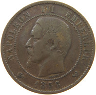 FRANCE 10 CENTIMES 1856 W Napoleon III. (1852-1870) #a041 0357 - 10 Centimes