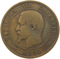 FRANCE 10 CENTIMES 1854 LILLE Napoleon III. (1852-1870) #a041 0361 - 10 Centimes