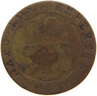 FRANCE 10 CENTIMES 1810 A Napoleon I. (1804-1814, 1815) #c083 0529 - 10 Centimes