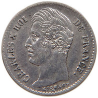 FRANCE 1/4 FRANC 1830 A Charles X. (1824-1830) RARE #t112 1455 - 1/4 Francs
