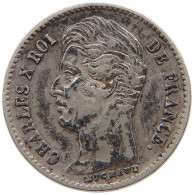 FRANCE 1/4 FRANC 1829 A Charles X. (1824-1830) #t078 0373 - 1/4 Francs