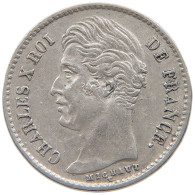 FRANCE 1/4 FRANC 1827 A Charles X. (1824-1830) DIE ERROR #t142 0365 - 1/4 Francs