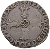 FRANCE 1/4 ECU 1603 L BAYONNE HENRI IV. (1589-1610) #t058 0297 - 1589-1610 Enrique IV